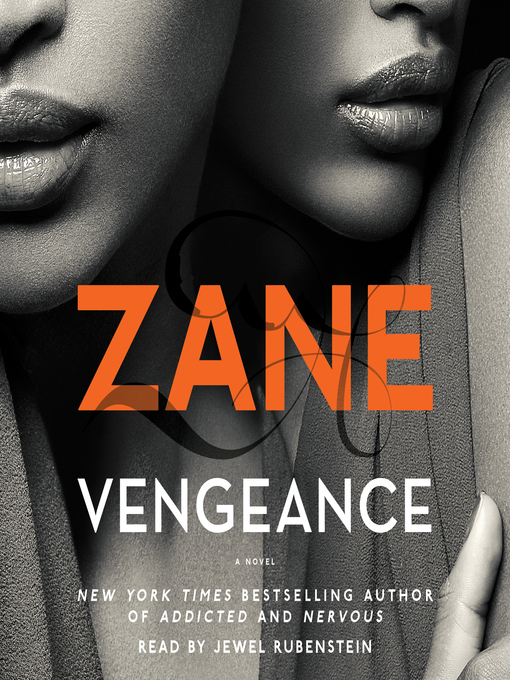 Title details for Vengeance by Zane - Wait list